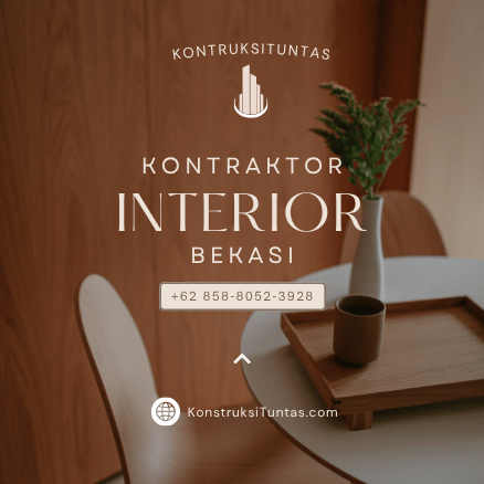 Kontraktor Interior di Bekasi by KonstruksiTuntas: Bikin Ruang Kamu Lebih Estetik & Fungsional 1 Kontraktor Interior di Bekasi