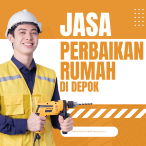 Jasa Perbaikan Rumah di Depok
