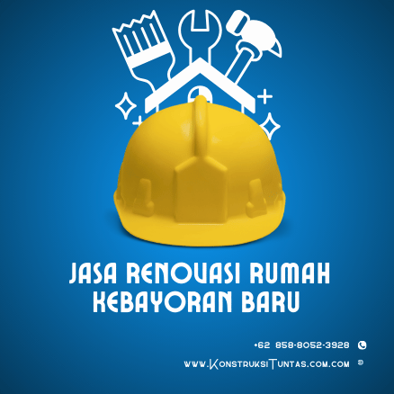 Bangun Ulang, Perbaiki, atau Upgrade Rumah? KonstruksiTuntas.com Punya Jasa Renovasi Rumah di Kebayoran Baru, Jakarta Selatan yang Kamu Butuhkan 1 Jasa Renovasi Rumah di Kebayoran Baru, Jakarta Selatan