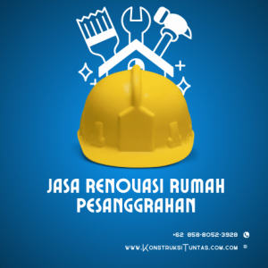 Jasa Renovasi Rumah di Pesanggrahan, Jakarta Selatan
