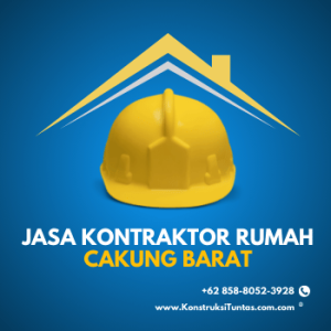 Jasa Kontraktor Rumah di Cakung Barat, Jakarta Timur